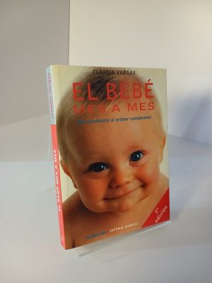 El bebé mes a mes del nacimiento al primer cumpleaños