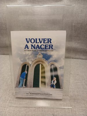 Portada de Volver a nacer la ciencia de la reencarnación