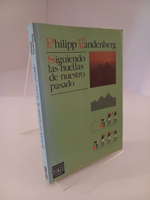 Siguiendo las huellas de nuestro pasado