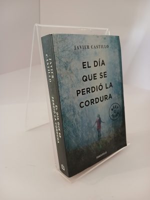 El día que se perdió la cordura
