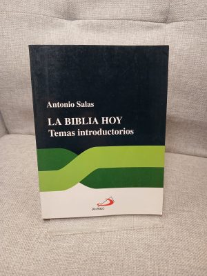 La Biblia hoy temas introductorios
