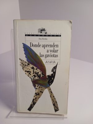 Donde aprenden a volar las gaviotas