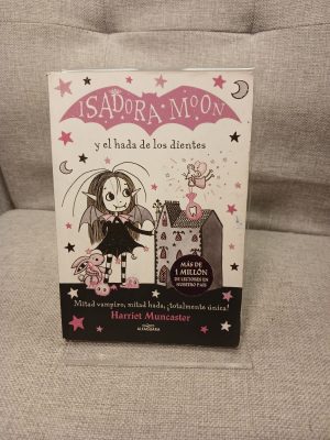Isadora Moon y el hada de los dientes