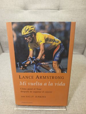 Portada de Mi vuelta a la vida cómo gané el Tour después de superar el cáncer