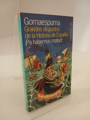 Grandes disgustos de la historia de España pa habernos matao!