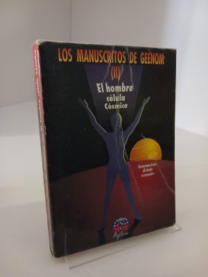 El hombre, célula cósmica
