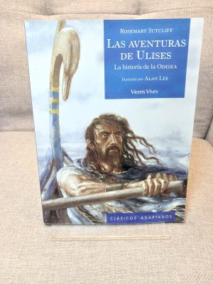 Las aventuras de Ulises: La historia de la Odisea