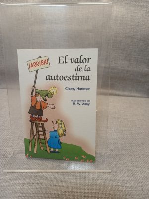El valor de la autoestima