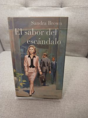 El Sabor del escándalo