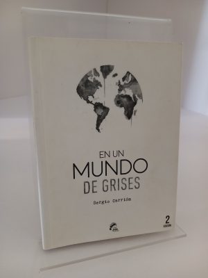 En un mundo de grises