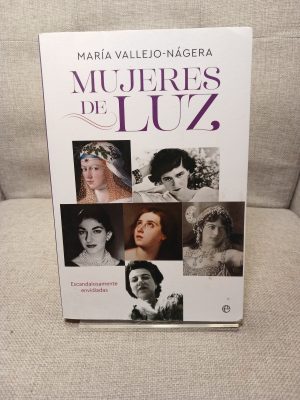 Portada de Mujeres de luz escandalosamente envidiadas