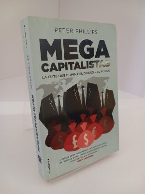 Portada de Megacapitalistas: La élite que domina el dinero y el mundo