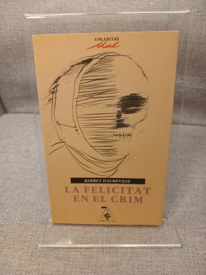 Portada de La Felicitat en el crim