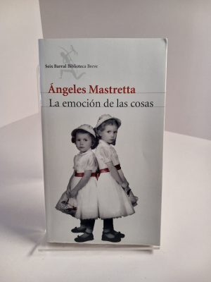 La emoción de las cosas