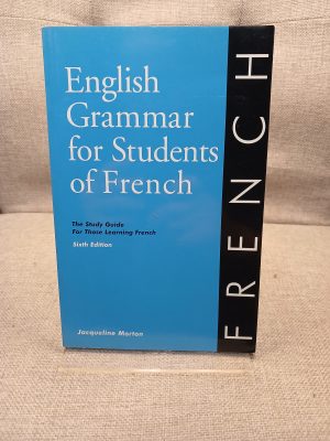 Portada de English Grammar for Students of French: The Study Guide for Those Learning French