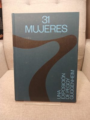 31 mujeres una exposición de Peggy Guggenheim
