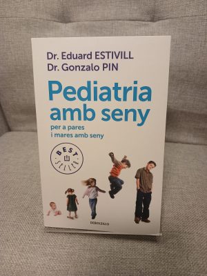 Portada de Pediatria amb seny per a pares amb seny