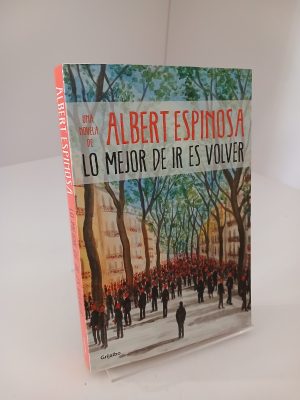 Lo mejor de ir es volver