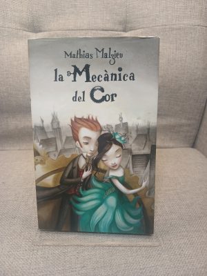 Portada de La mecànica del cor