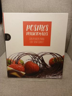 Postres tradicionales ¡un placer para los sentidos!.