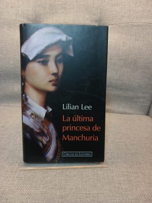 Portada de La Última princesa de Manchuria