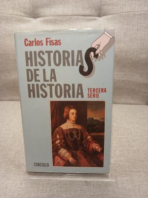 Portada de Historias de la historia. Tercera serie Tercera serie