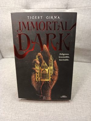 Immortal Dark. Peligroso. Irresistible. Inevitable