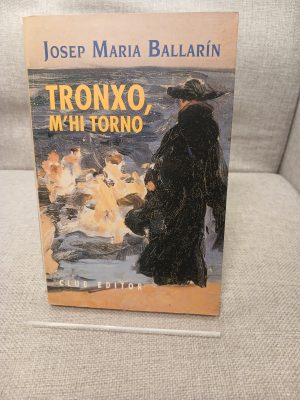 Portada de Tronxo, m'hi torno