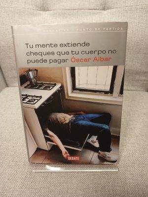 Tu mente extiende cheques que tu cuerpo no puede pagar
