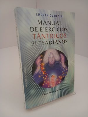 Manual de ejercicios tántricos pleyadianos