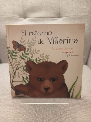 El retorno de Villarina un cuento de osos, urogallos y humanos