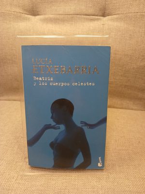 Beatriz y los cuerpos celestes una novela rosa