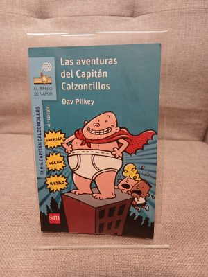 Las aventuras del Capitán Calzoncillos
