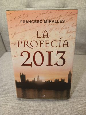 La profecía 2013