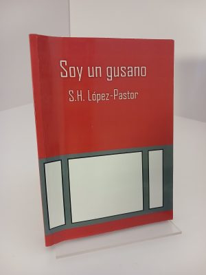 Portada de Soy un gusano.