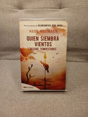 Quien siembra vientos recoge tempestades