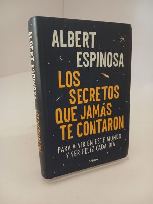 Portada de Los secretos que jamás te contaron Para vivir en este mundo y ser feliz cada día