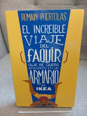 Portada de El increíble viaje del faquir que se quedó atrapado en un armario de Ikea