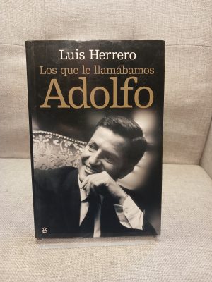 Portada de Los que le llamábamos Adolfo