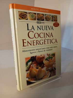 Portada de La nueva cocina energética La guía fundamental para comer mejor