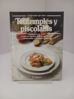 Tentempiés y piscolabis el gran libro de cocina ilustrado a todocolor