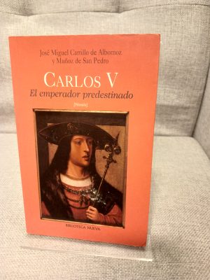 Carlos V. El emperador predestinado