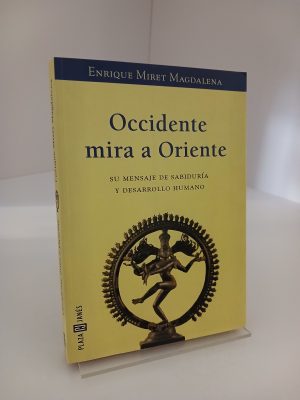 Occidente mira a Oriente