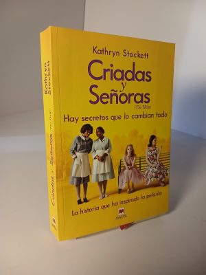 Criadas y señoras hay secretos que lo cambian todo