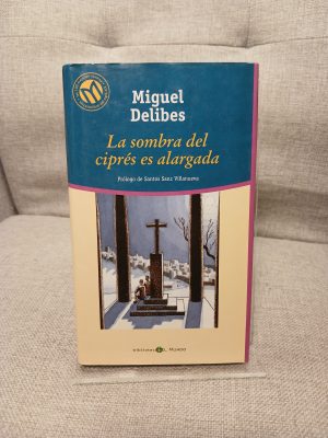 La sombra del ciprés es alargada