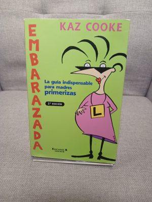 Portada de Embarazada la guía indispensable para madres primerizas