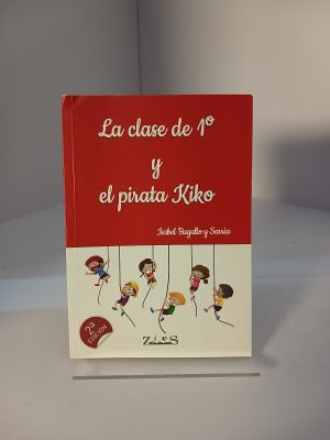 Portada de La clase de 1o y el pirata Kiko