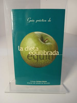 Portada de Guía práctica de la dieta equilibrada: una dieta sana para vivir mejor