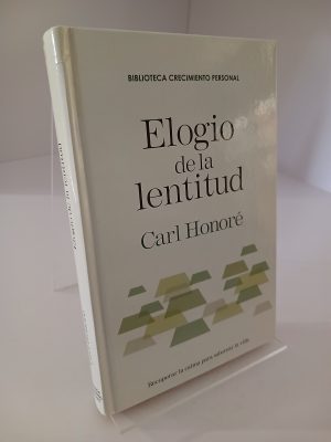 Elogio de la lentitud