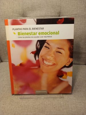 Portada de Bienestar emocional cómo las plantas nos ayudan a ser más felices